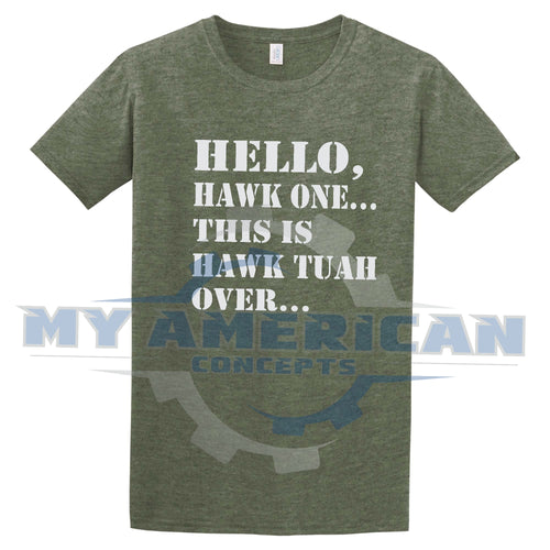 Hello Hawk One- Unisex T-shirt & Tank Top!!!