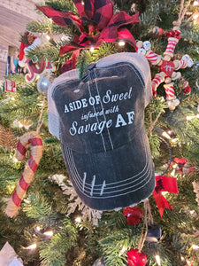 "A Side Of Sweet Infused With Savage AF"-Ladies Hat!