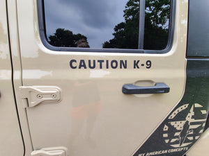 "Caution K-9" Decal Set!