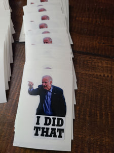 I Did That- Decals