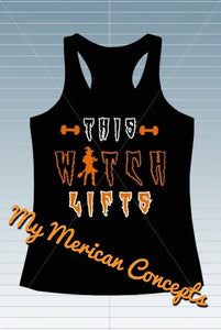 "This Witch Lifts"- Tank!