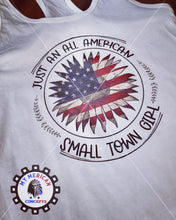 Load image into Gallery viewer, &quot;All American Small Town Girl&quot; Tank!