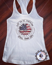 Load image into Gallery viewer, &quot;All American Small Town Girl&quot; Tank!