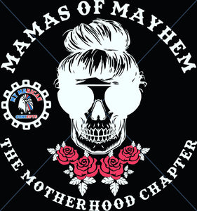 "Mama's of Mayhem"- Shirt/Tank!