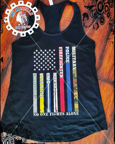 No One Fights Alone-Shirt/Tank!