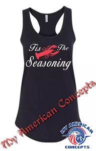 "Tis The Seasoning" Crawfish- Unisex T- Shirt!!