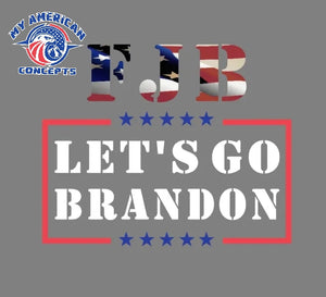"Let's Go Brandon"- Shirts!