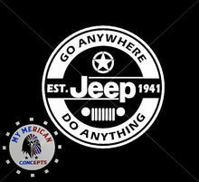 Load image into Gallery viewer, &quot;Go Anywhere Do Anything&quot;- Jeep Girl Tank!